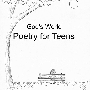 God's World Poetry for Teens